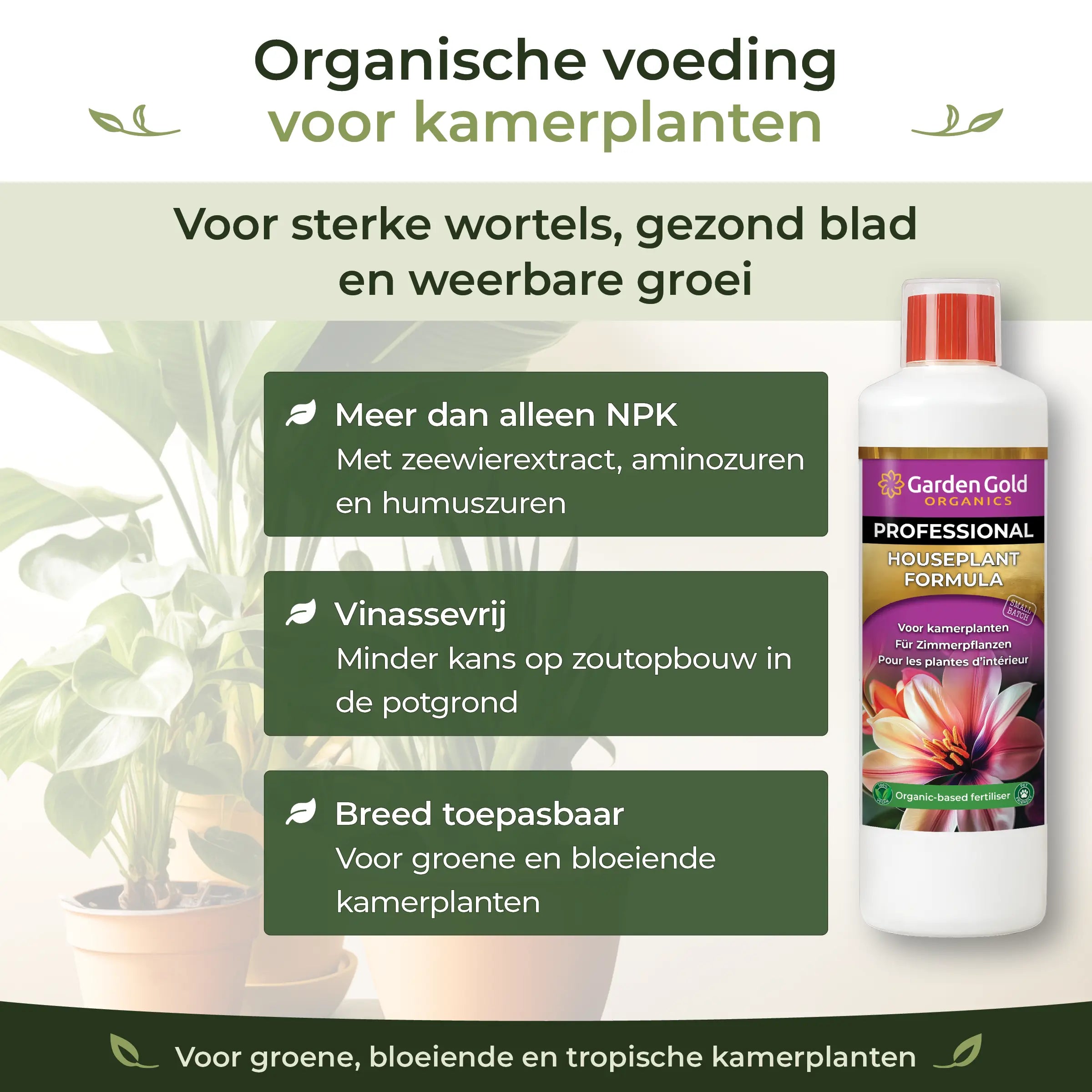Organic-based Houseplant Formula for green, flowering and tropical houseplants with seaweed extract, amino acids, humic acids and a vinasse-free formula